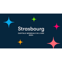 Lire Notre Monde : 2024, Strasbourg Capitale Mondiale du livre UNESCO